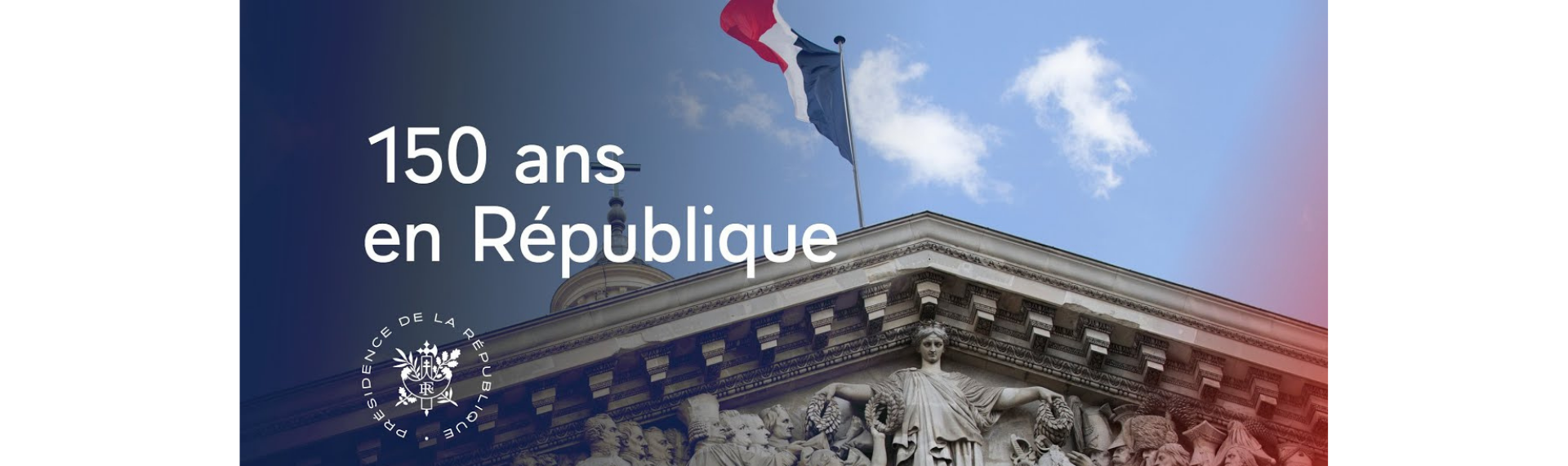 [EDITO] : La République fête les 150 ans de sa proclamation !